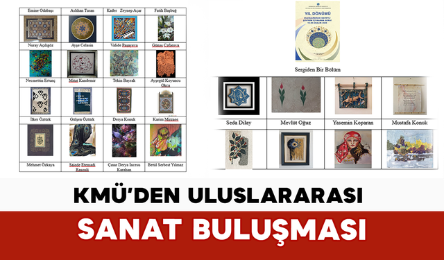 KMÜ’den Uluslararası Sanat Buluşması