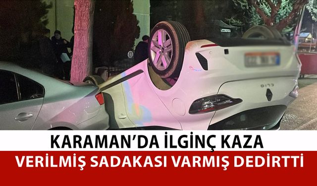 Karaman'da Kontrolden Çıkan Araç Takla Attı