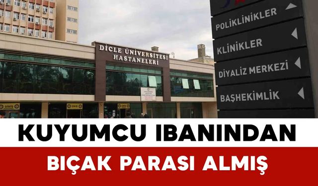 Kuyumcu IBAN’ı üzerinden ’bıçak parası’ alan genel cerrah, üniversitedeki görevine döndü
