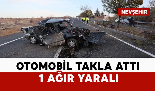 Otomobil takla attı: 1 ağır yaralı