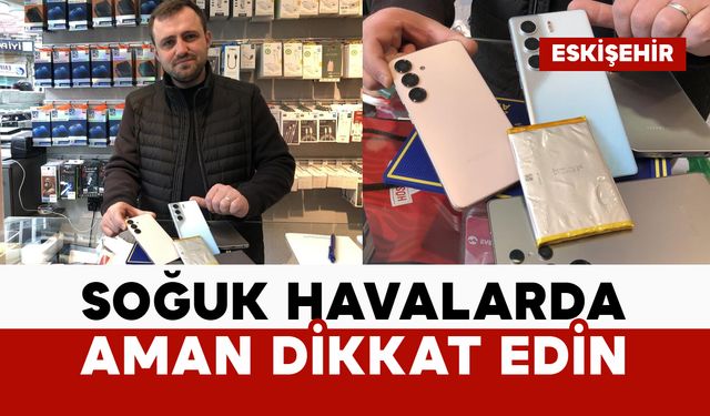 Soğuk havalarda telefon bataryalarına dikkat