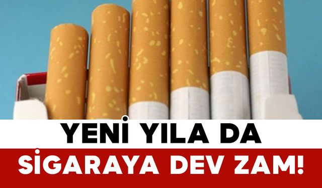 Yeni Yıla da Sigaraya Dev Zam!