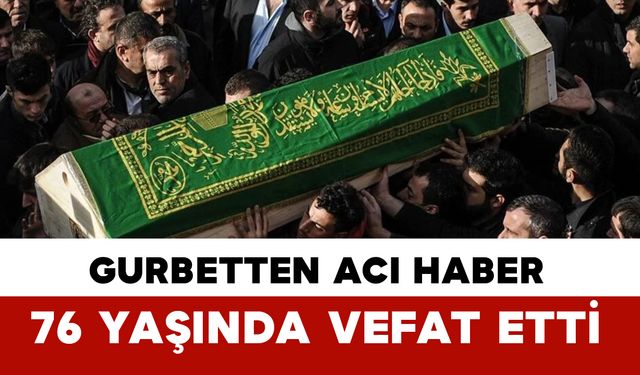 Karaköse ailesinin gurbetteki acı kaybı