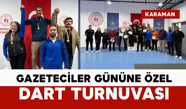 Karaman’da Gazeteciler Günü’ne Özel Dart Turnuvası Düzenlendi