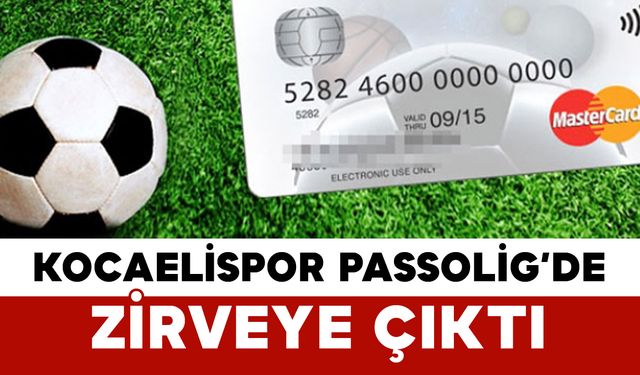 Kocaelispor Passolig’de Zirveye Çıktı