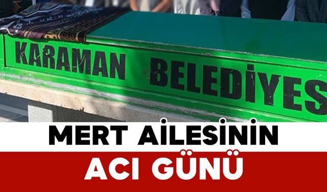 Mert Ailesinin Acı Günü: Fatma Mert Vefat Etti