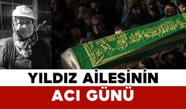 Yıldız Ailesinin Acı Günü: Nazlı Yıldız Vefat Etti