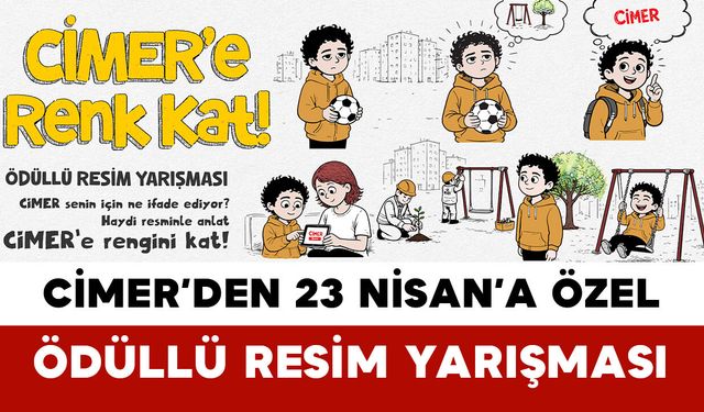 CİMER’den 23 Nisan’a Özel Ödüllü Resim Yarışması
