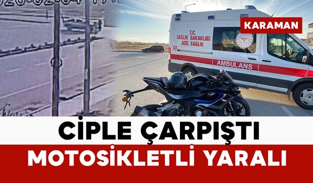 Ciple motosikletin çarpıştığı kaza anı kamerada: 1 yaralı