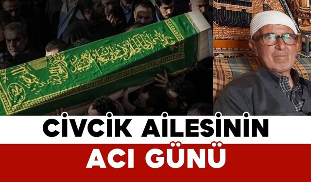 Civcik Ailesinin Acı Günü