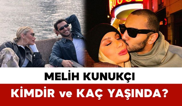 İrem Derici’nin Nişanlısı Melih Kunukçu Kaç Yaşında, Nereli?