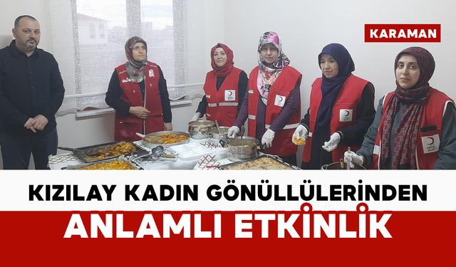 Kızılay’dan “Anne Eli İftar Buluşmaları” etkinliği