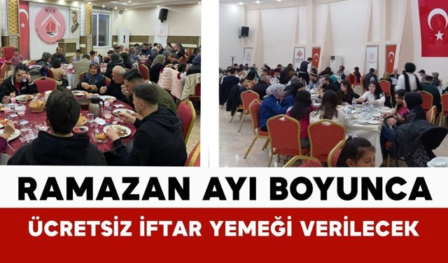 Ramazan ayı boyunca ücretsiz iftar yemeği verilecek