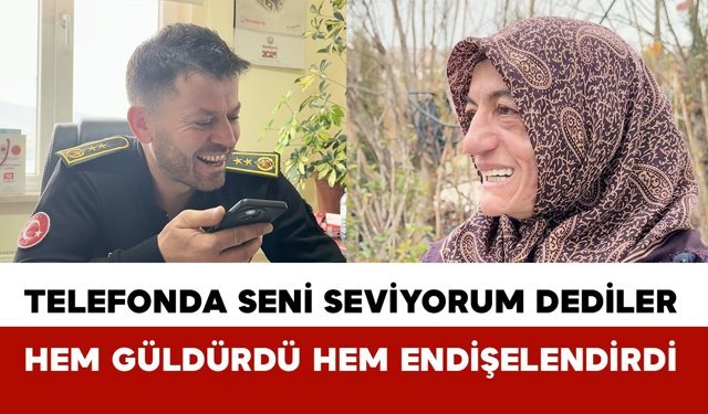 "Seni seviyorum" sürprizi hem güldürdü hem endişelendirdi