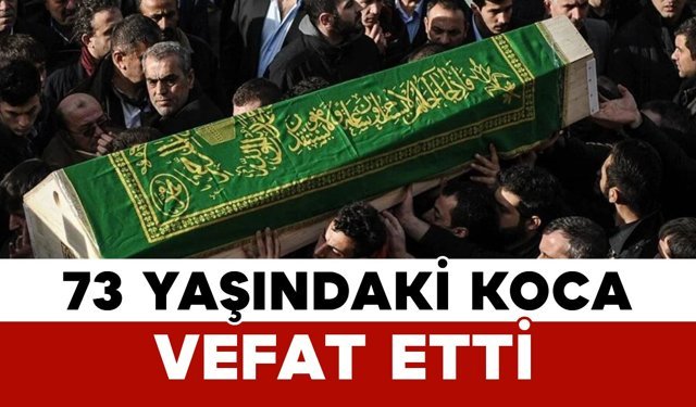 Zengenli Koca vefat etti