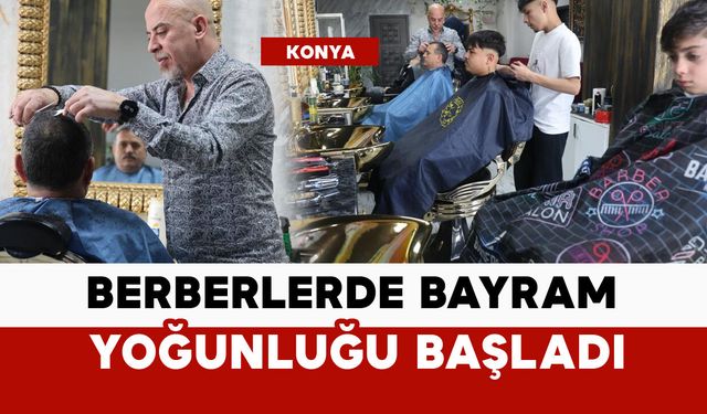 Berberlerde bayram yoğunluğu başladı