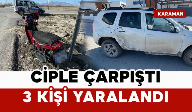 Cip ile çarpışan motosikletteki 3 kişi yaralandı