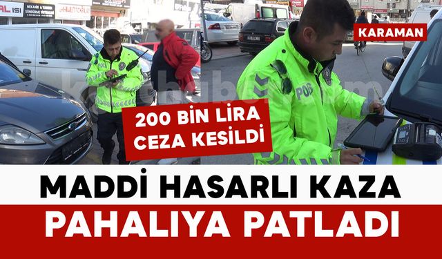 Ehliyeti geri alınan sürücü kaza yaptı: 200 bin lira para cezası