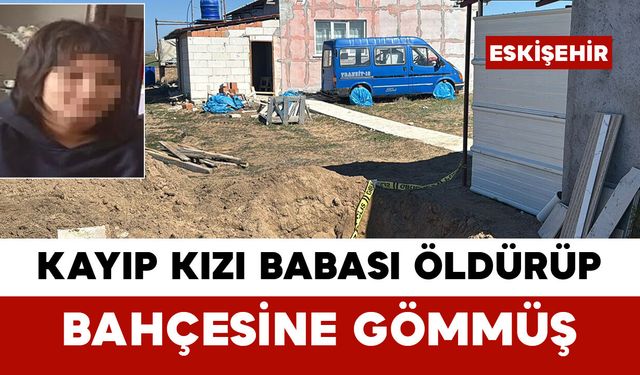Eskişehir’de Kayıp Olarak Aranan 13 Yaşındaki Kız Ölü Bulundu