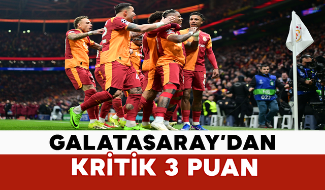 Galatasaray’dan Kritik 3 Puan