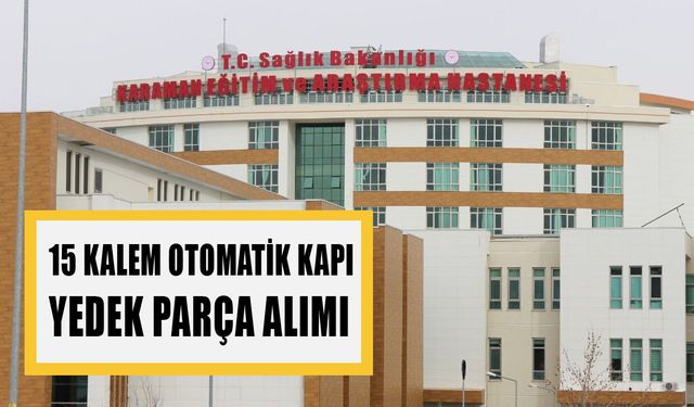 15 KALEM OTOMATİK KAPI YEDEK PARÇA ALIMI