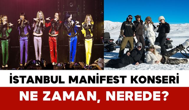 İstanbul Manifest Konseri Ne Zaman, Nerede?
