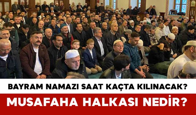 Karaman Bayram Namazı Saati Kaçta? 2026 Karaman'da Bayram Namazı Ne Zaman Kılınacak?