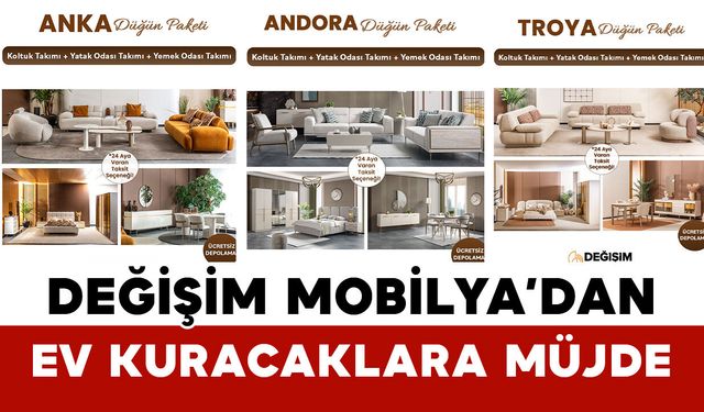 Karaman’da Ev Kuracaklara Müjde: Değişim Mobilya’dan Düğün Paketlerinde Kampanya