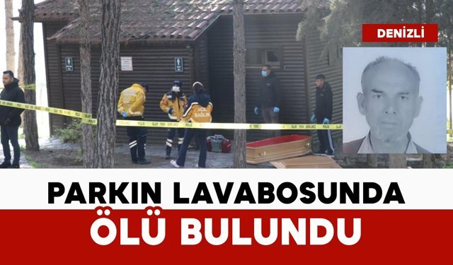 Parkın lavabosunda ölü bulundu