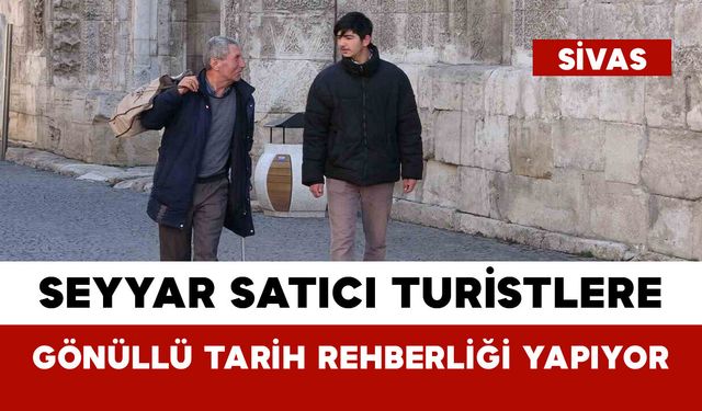 Seyyar Satıcı Turistlere Gönüllü Tarih Rehberliği Yapıyor