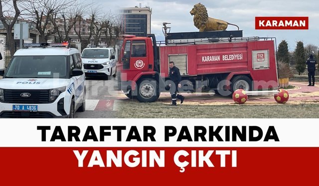Taraftar Parkı’ndaki yangın itfaiye ekiplerince söndürüldü