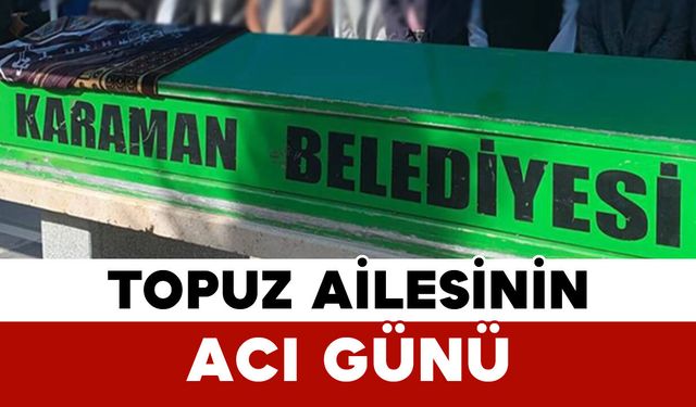 Topuz Ailesinin Acı Günü