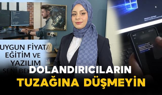 Uygun fiyatlı eğitim ve yazılım tuzağına dikkat