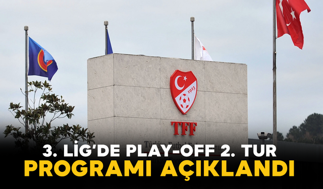 3. Lig’de Play-Off 2. Tur Programı Açıklandı