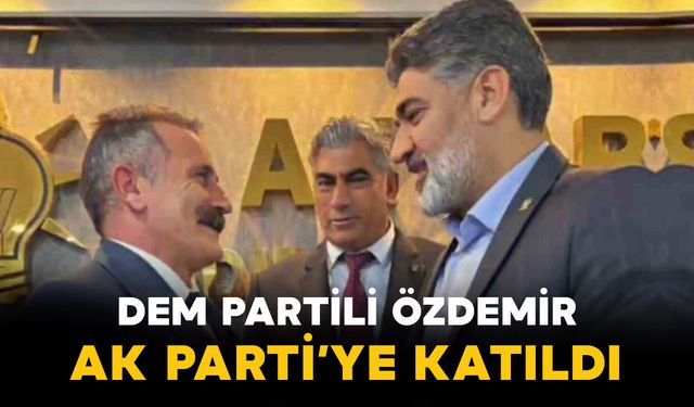Ahmet Özdemir AK Parti’ye Katıldı