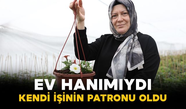 Ev hanımı kendi işinin patronu oldu