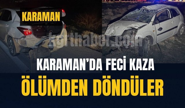 Ölümden döndüler