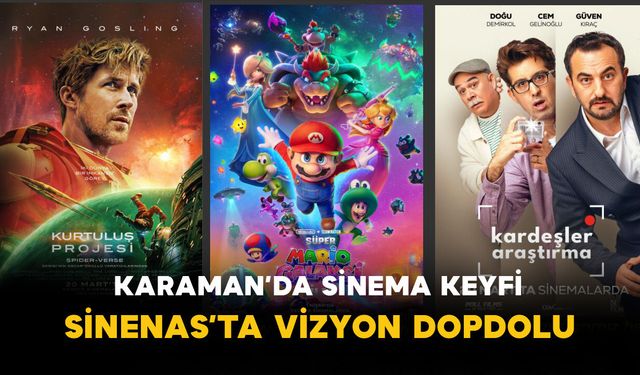 Karaman’da Sinema Keyfi: Sinenas’ta Vizyon Dopdolu