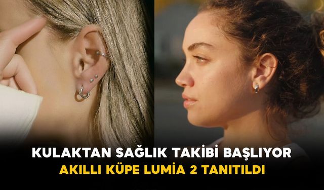 Kulaktan Sağlık Takibi Başlıyor: Akıllı Küpe Lumia 2 Tanıtıldı