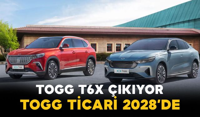Togg’dan Yeni Hamle: T6X 2027’de, Elektrikli Ticari Araç 2028’de Yollarda