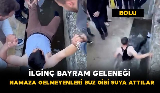 Bolu’da ilginç bayram geleneği: Namaza gelmeyenleri buz gibi suya attılar