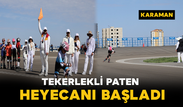 Karaman’da Tekerlekli Paten Heyecanı Başladı