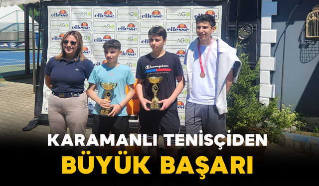 Karamanlı Tenisçiden Büyük Başarı