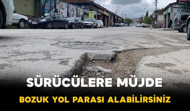 Kazazede sürücülere müjde; sorumlular bozuk yol tazminatı ödeyecek