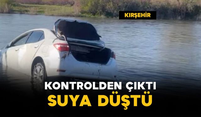 Kontrolden çıkan araç suya düştü