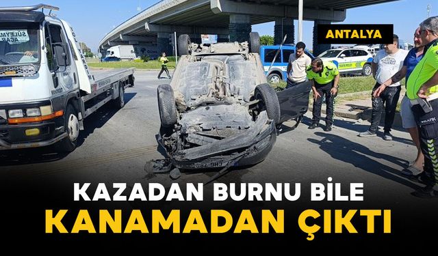 Araç ters döndü: burnu bile kanamadı