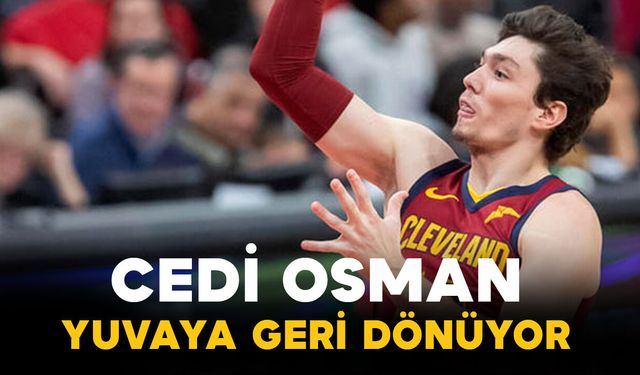 Cedi Osman Anadolu Efes’e Dönüyor