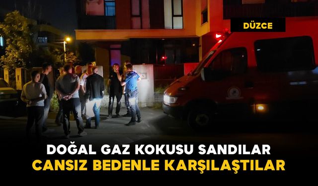 Doğal gaz kokusu sandılar: cansız bedenle karşılaştılar