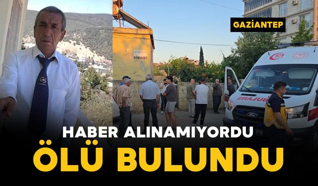 Haber alınamıyordu: ölü bulundu