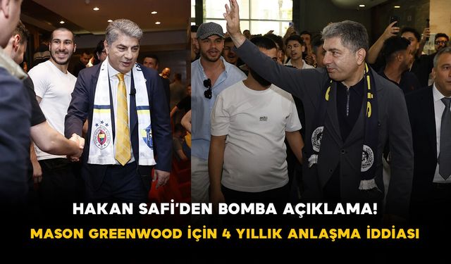 Hakan Safi’den bomba açıklama! Mason Greenwood için 4 yıllık anlaşma iddiası